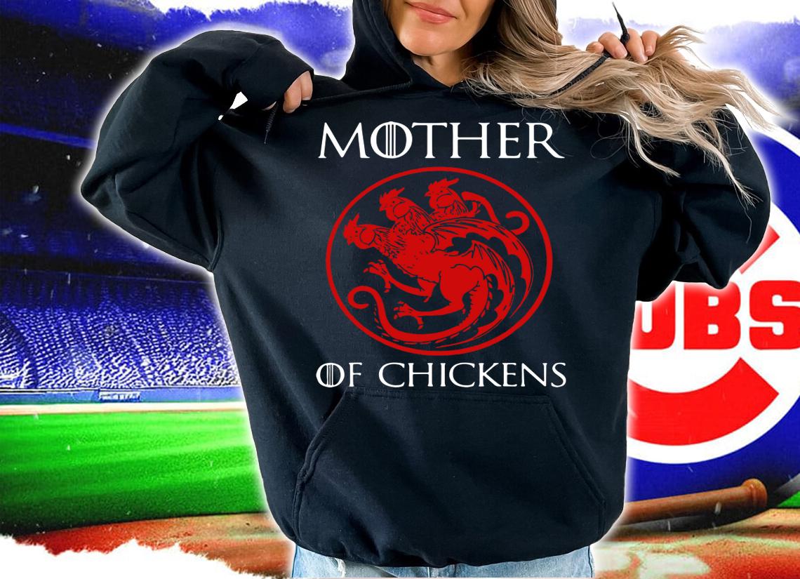 Mother Of Chickens Mothers Day Gift Chicken Mom Turkey t-shirt hoodie