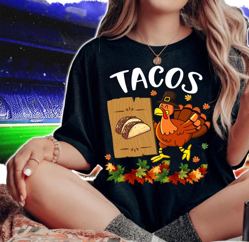 Turkey Pilgrim Eat Tacos Save Turkey Thanksgiving Thankful t-shirt woman shirt