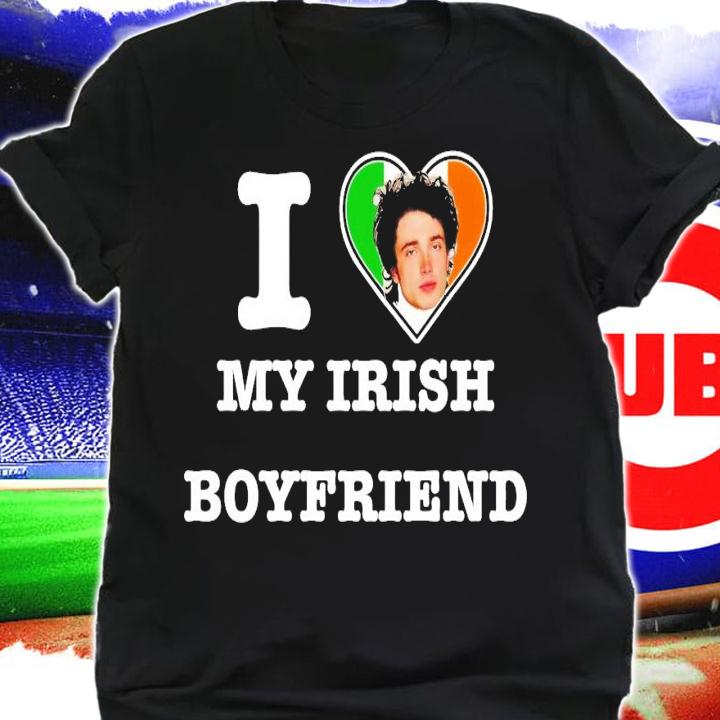 Elijah Hewson I love my irish boyfriend shirt t-shirt shirt