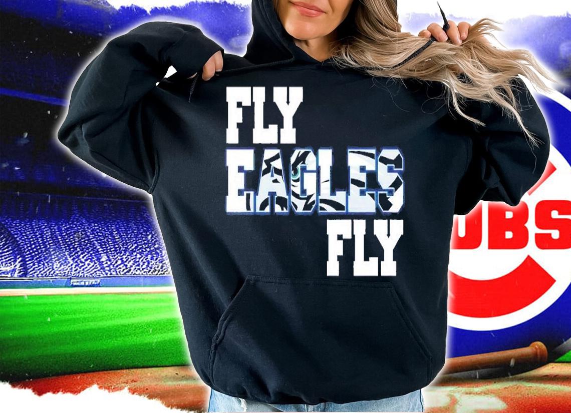 Fly Eagles fly shirt t-shirt hoodie