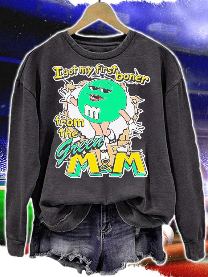 I got my first boner from the green M and M shirt t-shirt sweatshirt