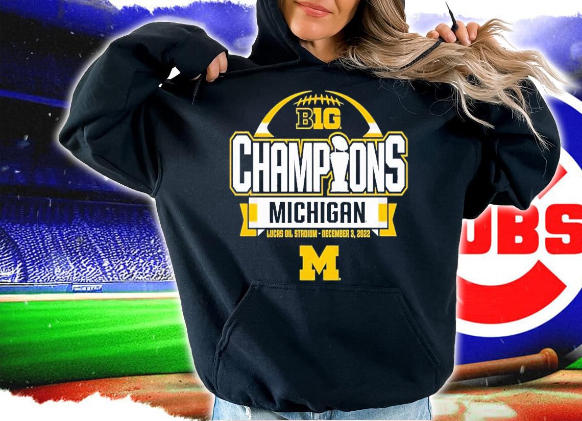 Michigan Wolverines 2022 Big Ten Football Conference Champions shirt t-shirt hoodie