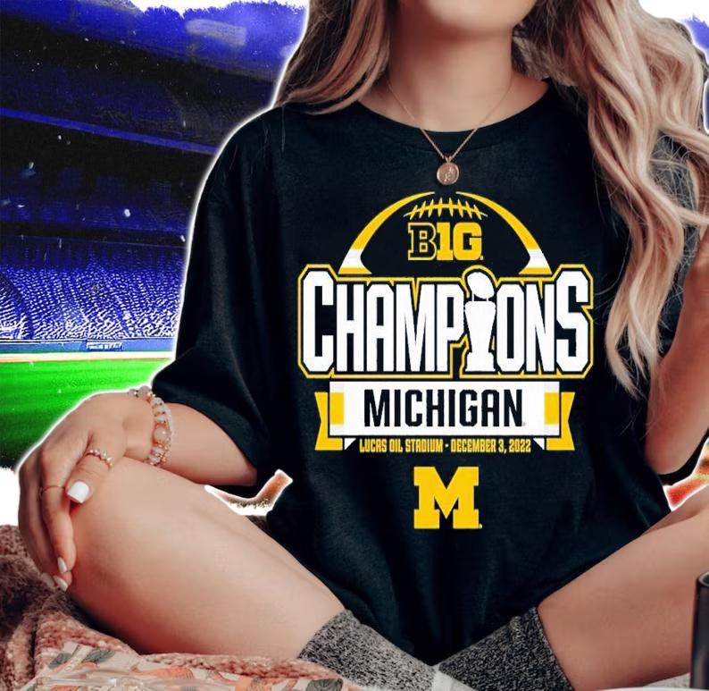 Michigan Wolverines 2022 Big Ten Football Conference Champions shirt t-shirt woman shirt