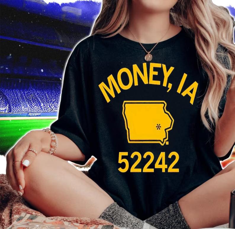 Money IA 52242 shirt t-shirt