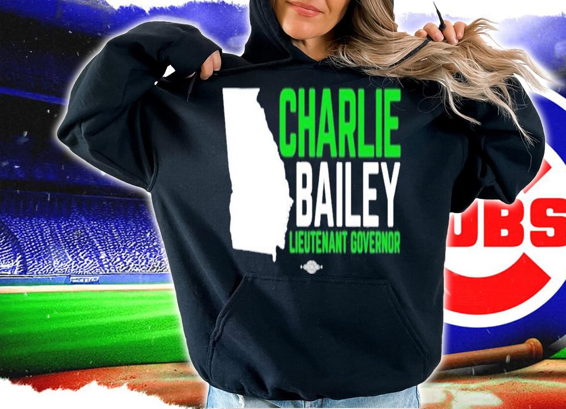 Charlie Bailey Lieutenant Governor shirt t-shirt