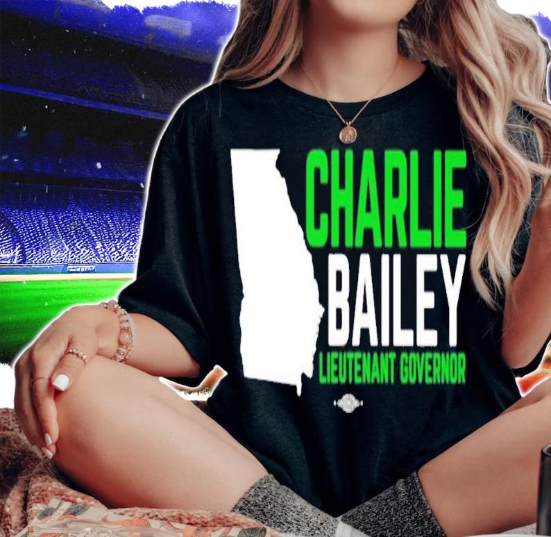 Charlie Bailey Lieutenant Governor shirt t-shirt