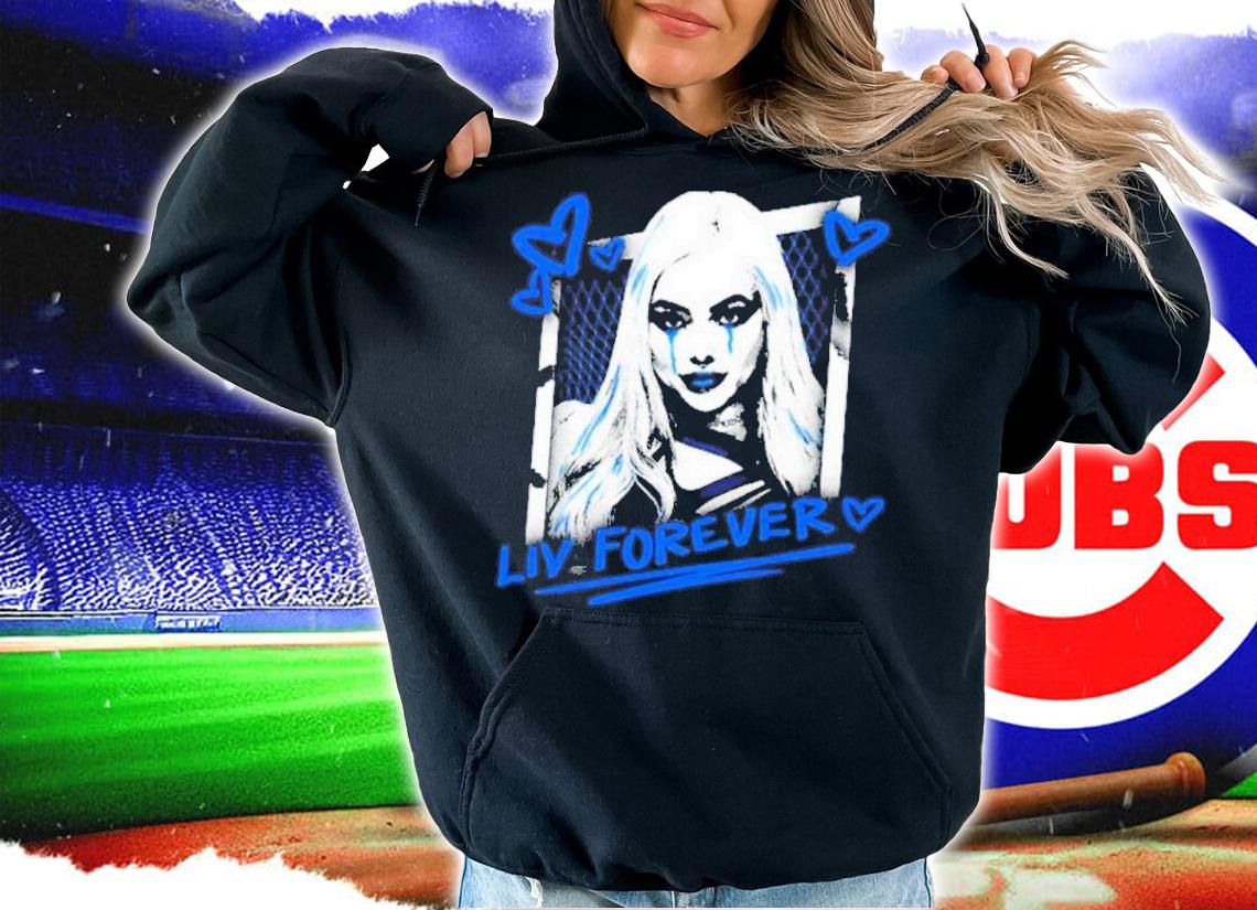 Liv Morgan Liv Forever shirt t-shirt hoodie
