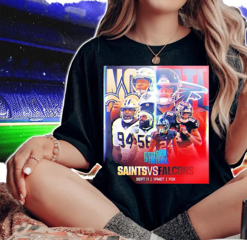 New Orleans Saints Vs Atlanta Falcons It Feels Good To Football 2022 Shirt t-shirt woman shirt