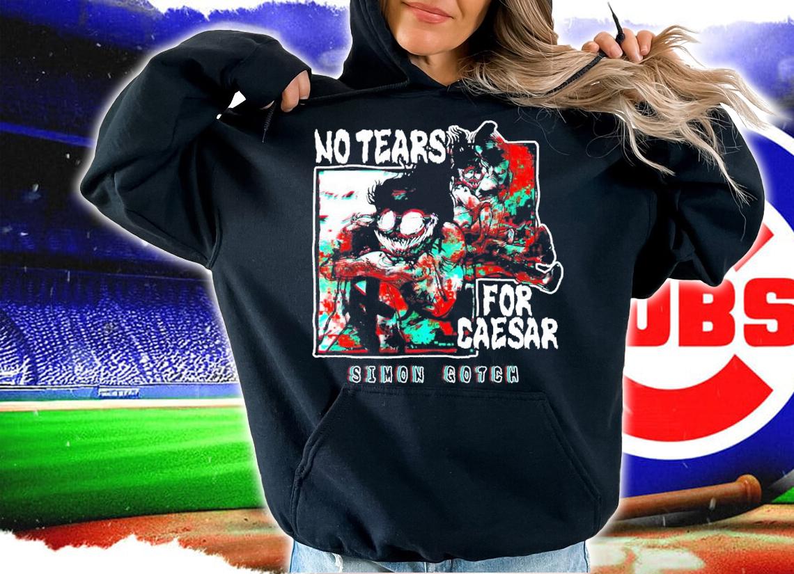No Tears Simon Grimm shirt t-shirt hoodie