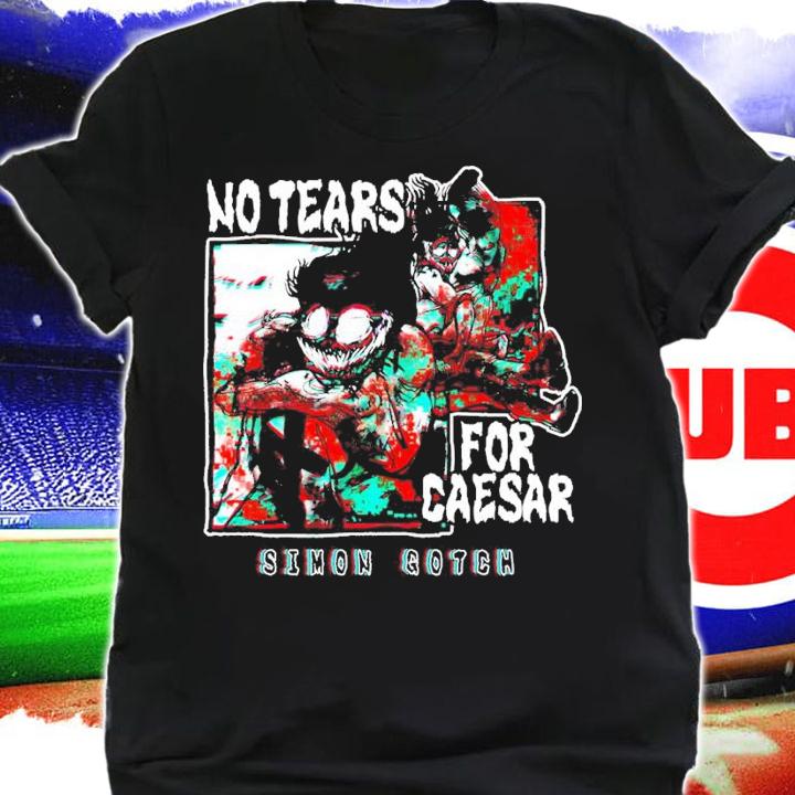 No Tears Simon Grimm shirt t-shirt shirt