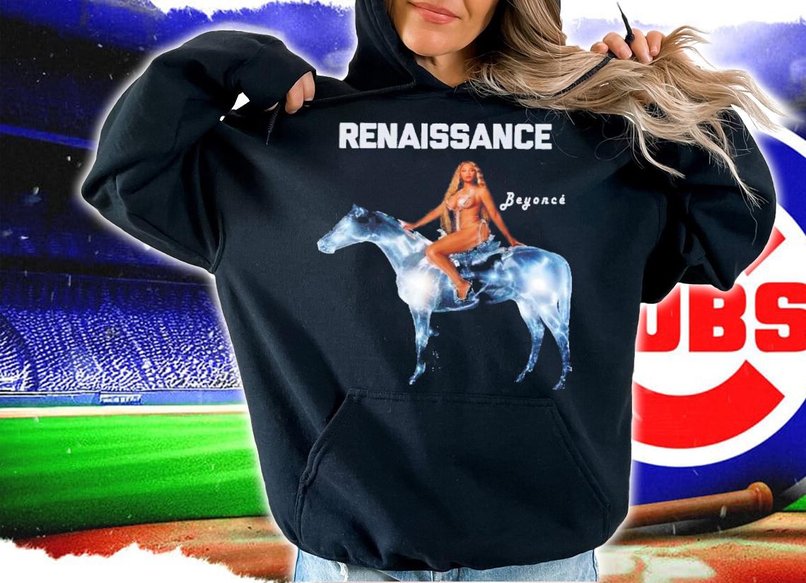 Renaissance Beyonce T-Shirt t-shirt hoodie