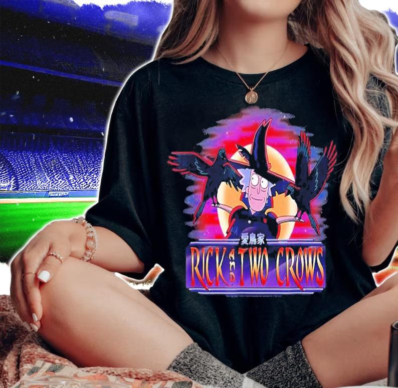 Rick And Morty Rick and Two Crows shirt t-shirt woman shirt