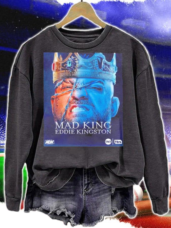 AEW House Of The Dragon Mad King Eddie Kingston Shirt t-shirt sweatshirt