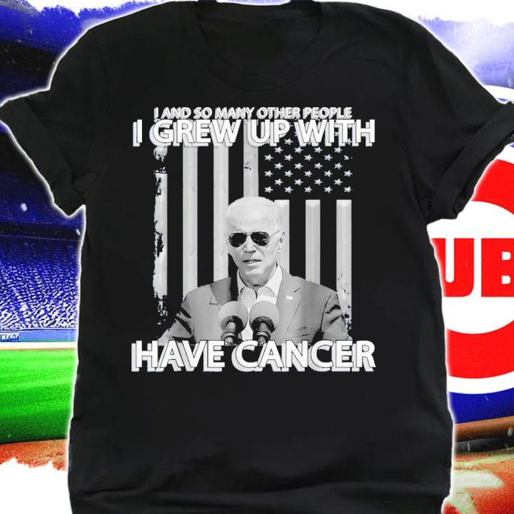 Biden I And So Many Other People I Grew Up With Has Cancer Us Flag T-Shirt t-shirt