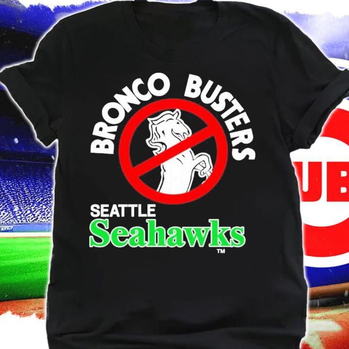 Bronco Busters Seattle Seahawks Shirt t-shirt
