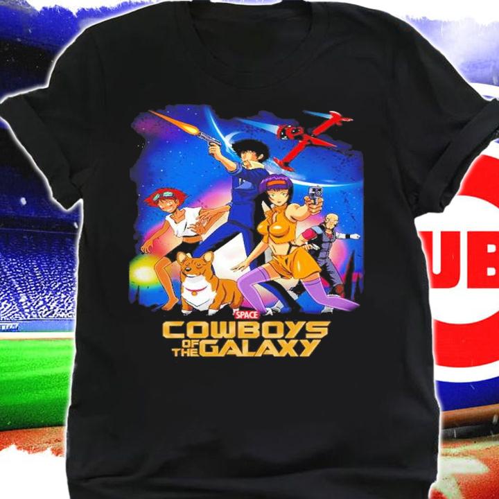 Space Cowboys Of The Galaxy Cowboy Bebop X Guardians Of The Galaxy Shirt t-shirt