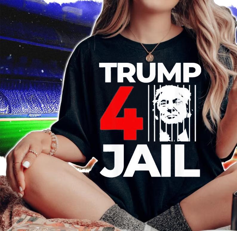 Trump 4 Jail FBI Searches Trump's House Prison Trump For Prison T-Shirt t-shirt