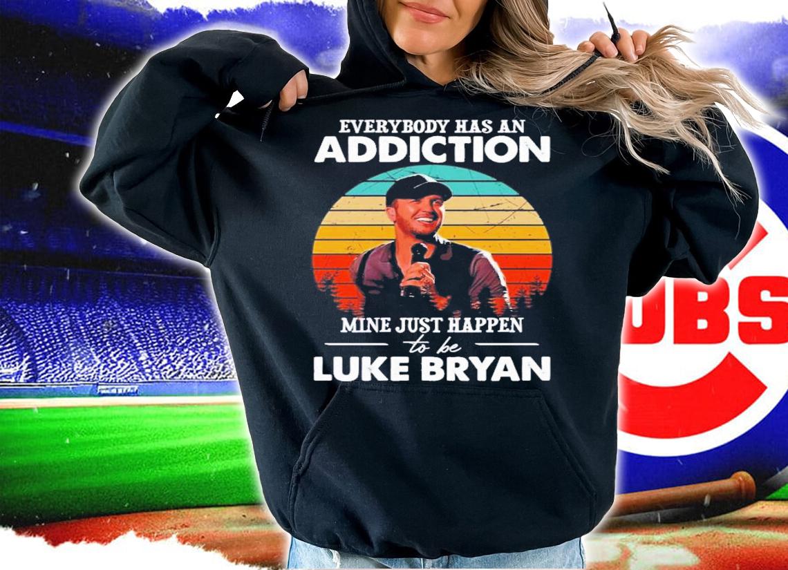Everybody Has An Addiction Mine Happens To Be Luke Bryan Vintage T-Shirt t-shirt