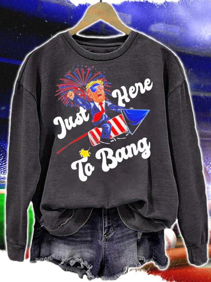 Just Here To Bang Trump Riding Firework 4th Of July 2022 Shirt t-shirt sweatshirt
