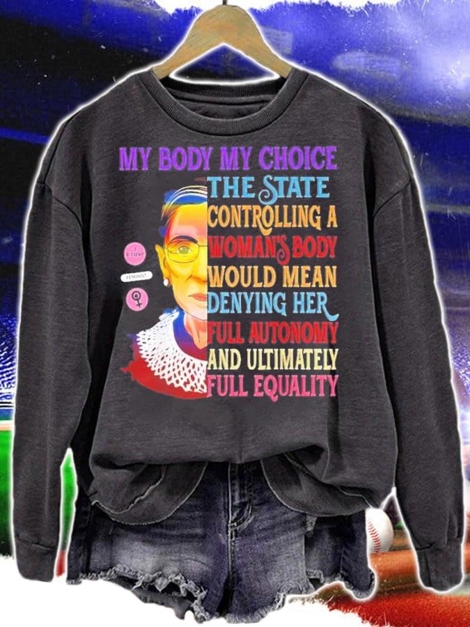 Pro Choice My Body My Choice Womens RBG Ruth Bader Ginsburg T-Shirt t-shirt