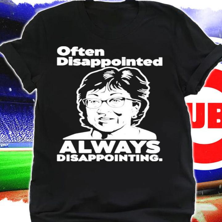 Often Disappointed Always Disappointing Peter Morley T-Shirt t-shirt
