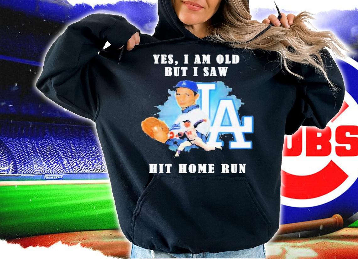 Sanford Koufax Yes I Am Old But I Saw Hit Home Run Shirt t-shirt hoodie