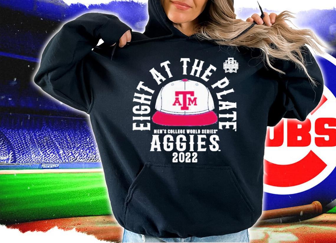 Texas A&M Aggies Eight At The Plate Men's College World Series Aggies 2022 Shirt t-shirt hoodie