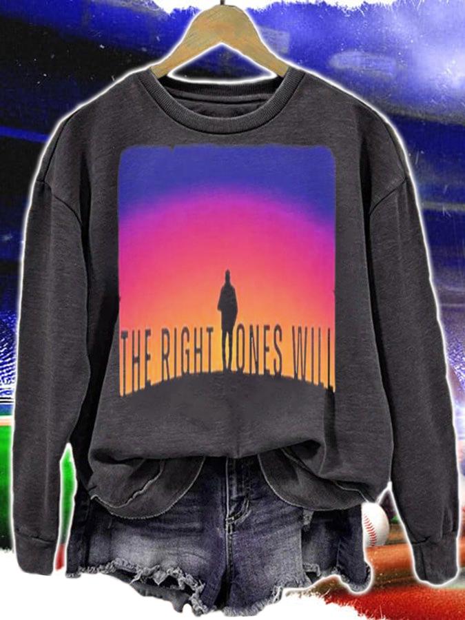 The Right Ones Will The Boys Shirt t-shirt
