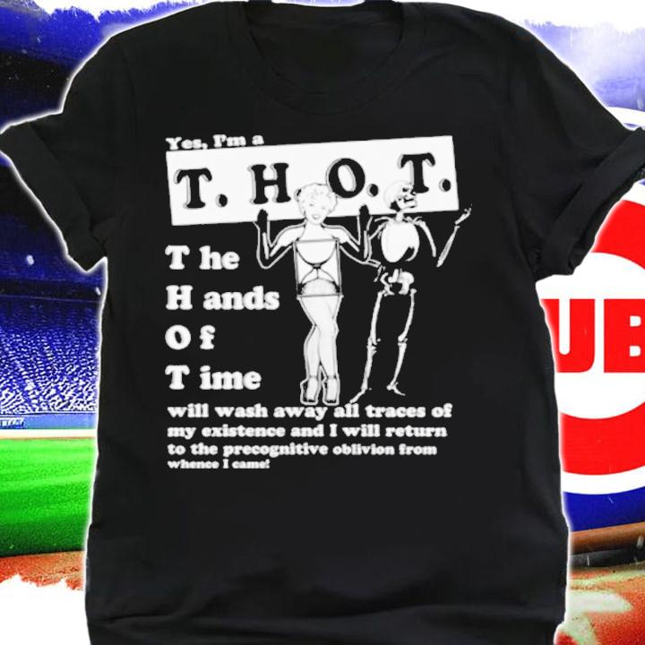 Yes I'm A Thot Hot T-Shirt t-shirt shirt