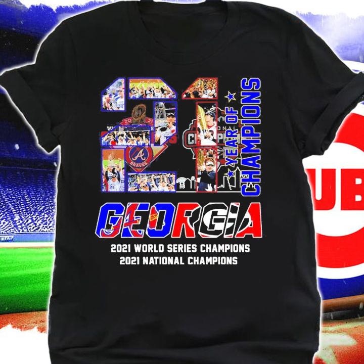 21 Years Of Champions Georgia 2021 World Series Champions 2021 National Champions Shirt t-shirt shirt