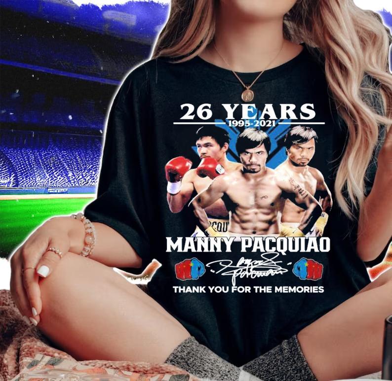 26 Years 1995-2021 Manny Pacquiao Signatures Thank You For The Memories Shirt t-shirt woman shirt