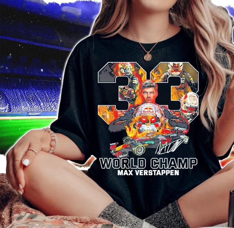 33 World Champ Max Verstappen Signatures Shirt t-shirt woman shirt