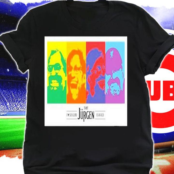 Abigail Wearing Im So Glad That Jurgen Is A Red T-Shirt t-shirt