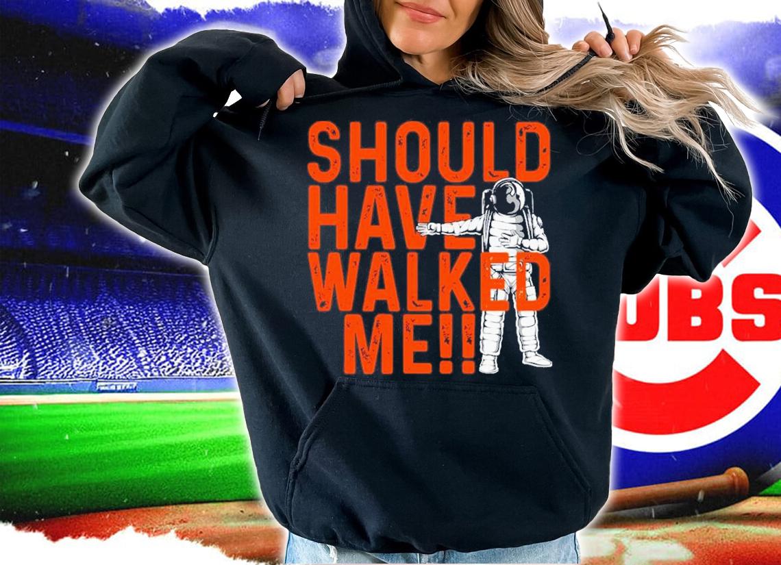 Alex Bregman Should Have Walked Me Shirt t-shirt