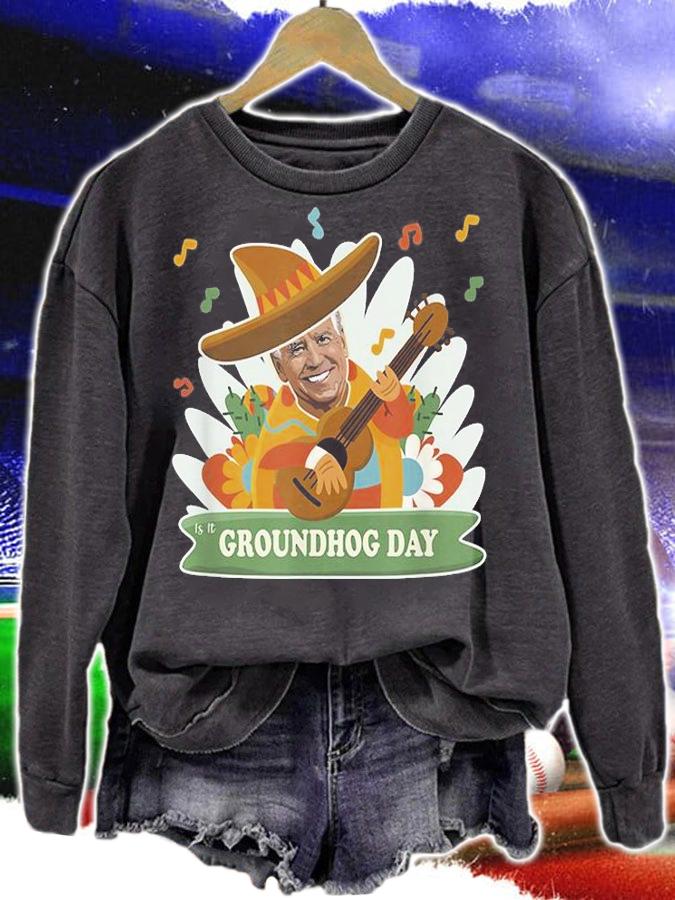 Anti Joe Biden Funny Cinco De Mayo Groundhog Day T-Shirt t-shirt sweatshirt