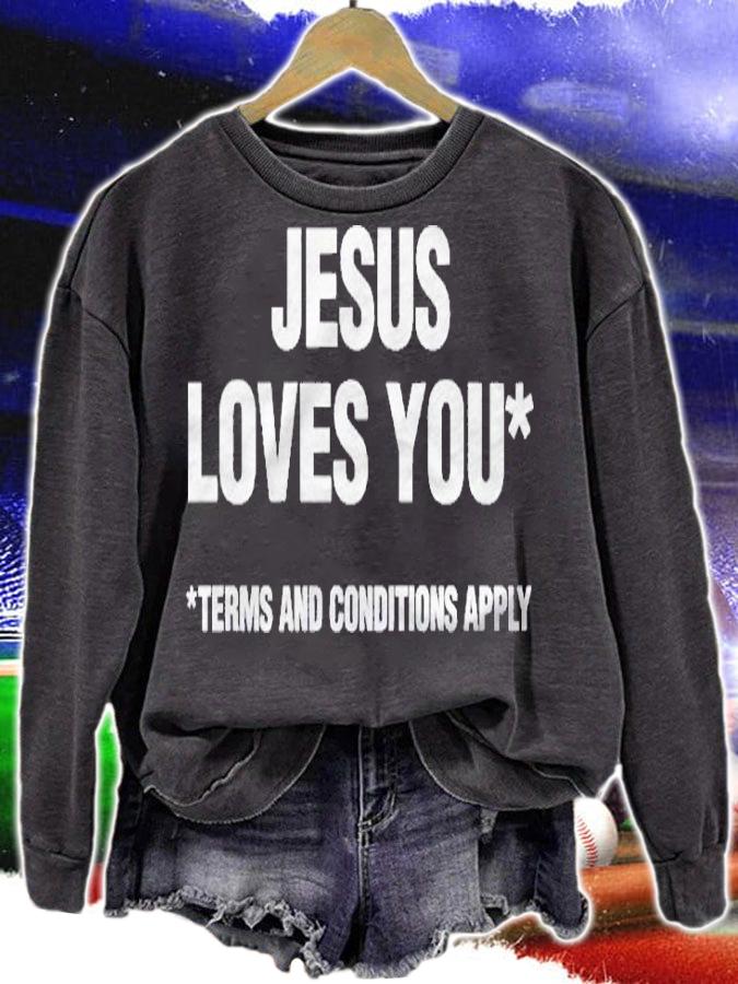Atheist Funny Jesus Loves You Terms And Conditions Apply Shirt t-shirt