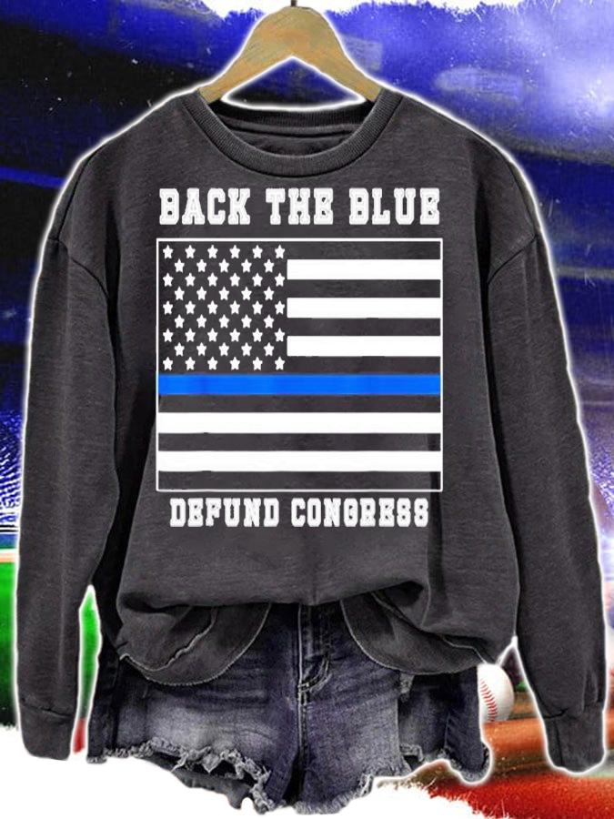 Back The Blue Defund Congress American Flag T-Shirt t-shirt sweatshirt