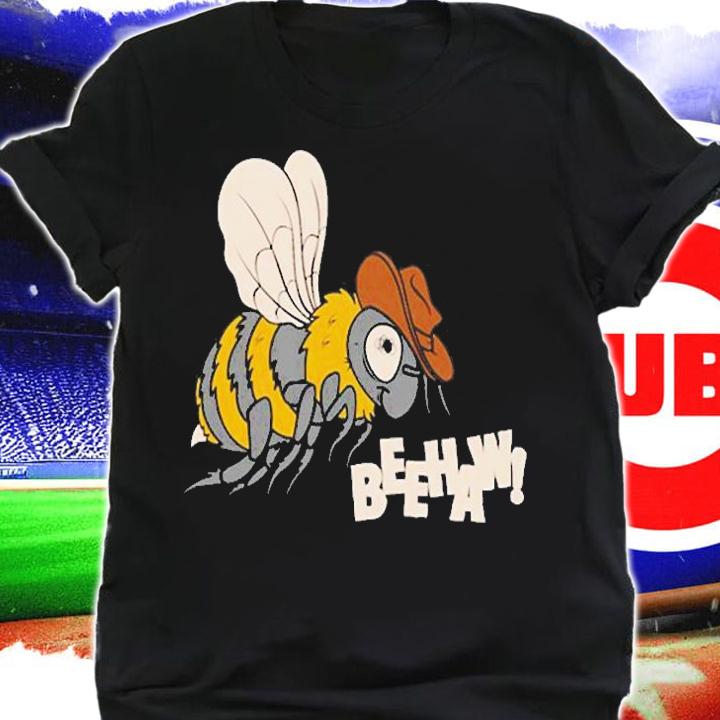 Bee Haw Shirts Classic T-Shirt t-shirt