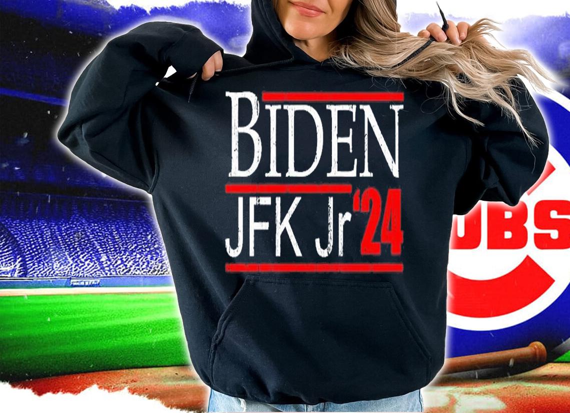 Biden JFK Jr 24 Joe Biden T-Shirt t-shirt hoodie