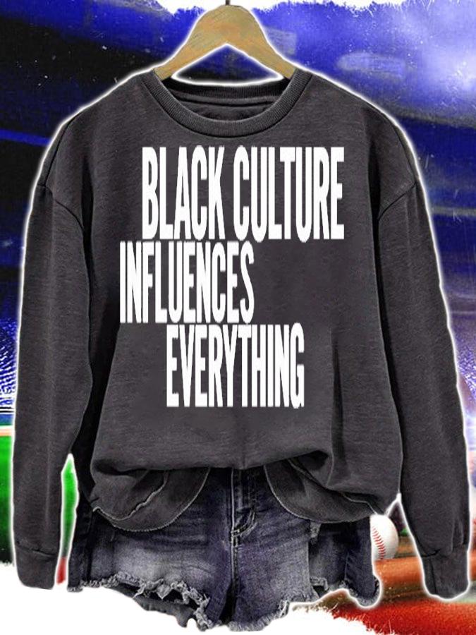 Black Culture Influences Everything T-Shirt t-shirt