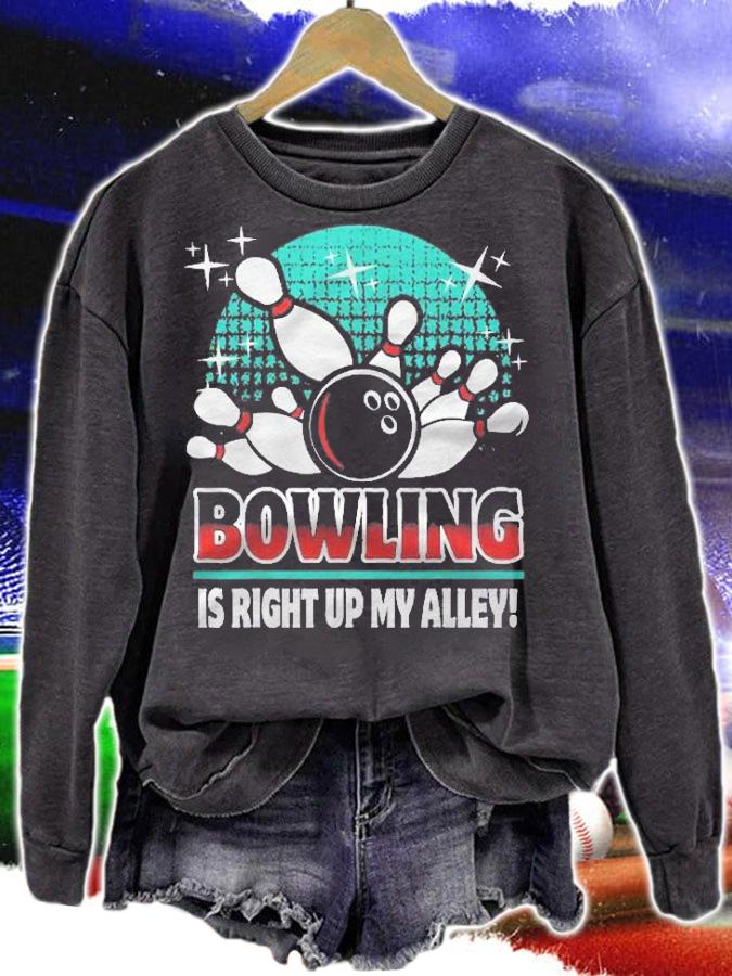 Bowling Is Right Up My Alley Funny Bowler Gift Idea Shirt t-shirt sweatshirt