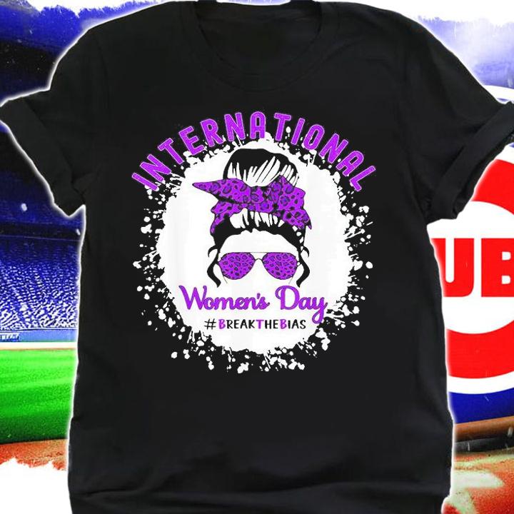 Break The Bias International Womens Day 2022 8 March 2022 T-Shirt t-shirt