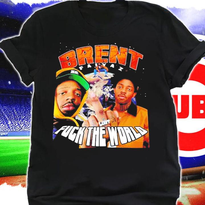 Brent Faiyaz Live Fack The Wolrd T-Shirt t-shirt shirt