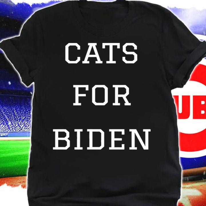 Cats For Biden 2020 President Joe Biden Funny Pet T-Shirt t-shirt shirt