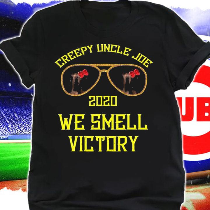Creepy Uncle Joe We Smell Victory Joe Biden T-Shirt t-shirt shirt