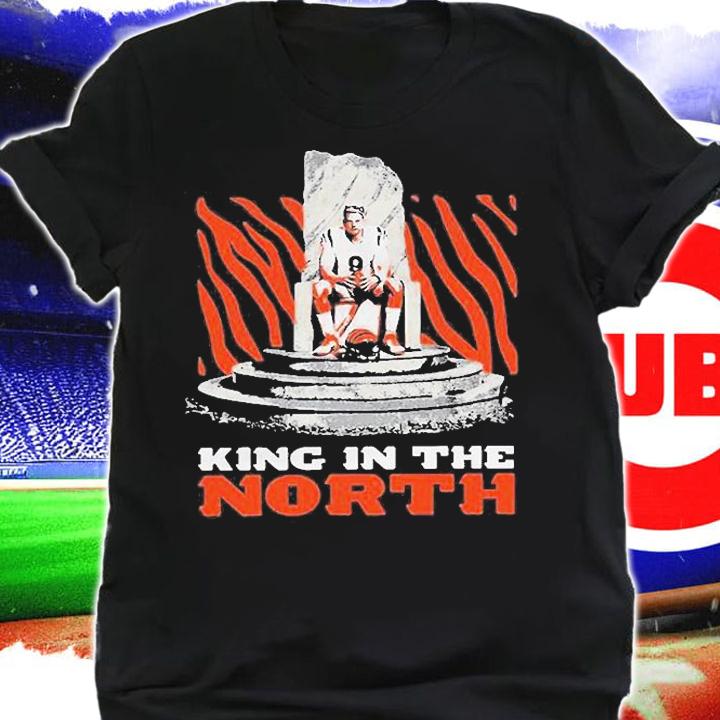 Joe Burrow King In The North Cincinnati Bengals 2022 T-Shirt t-shirt