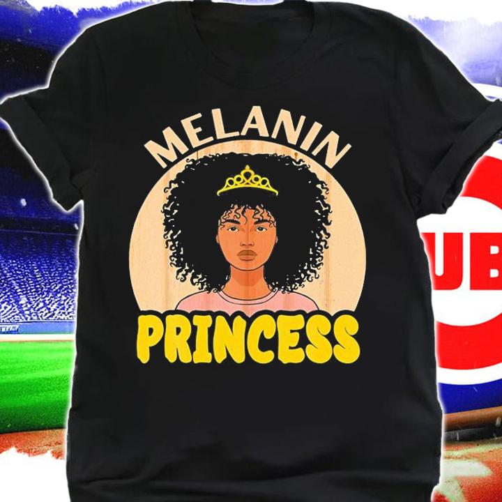 Melanin Princess Graphic For Daughters, Girls, Woman T-Shirt t-shirt