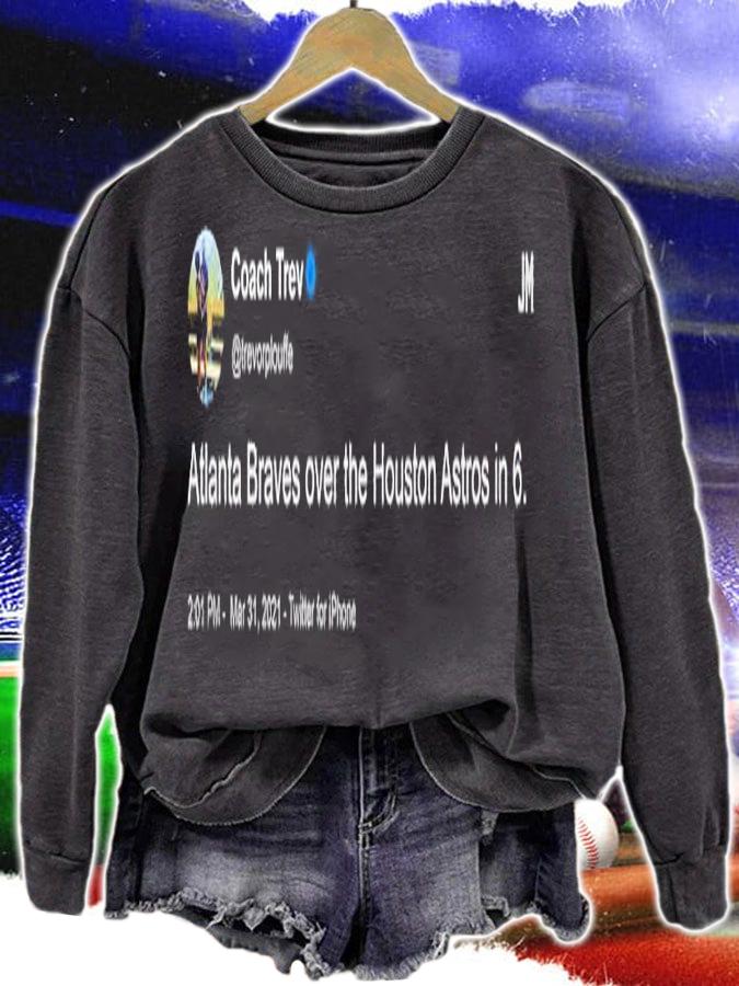 Coach Trev Atlanta Braves over the Houston Astros in 6 shirt t-shirt sweatshirt