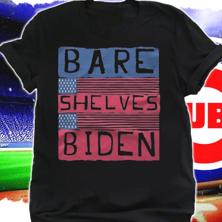 Hot bare Shelves Biden USA Flag Anti Joe Biden FJB T-Shirt t-shirt