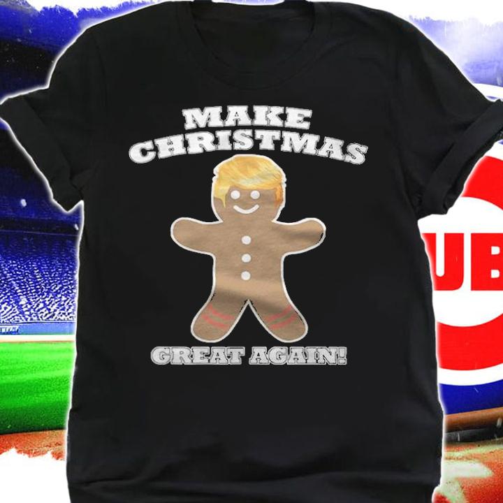 Make Christmas Great Again Ginger T-Shirt t-shirt shirt